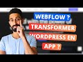 Webflow  app mobile wordpress  prochaines formations 