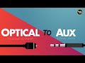 How to Connect Speakers to TV [Optical to Aux]