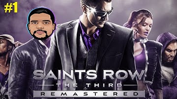 SAINT ROW THE THIRD REMASTERED PC GAMEPLAY WALKTHROUGH #1 [INTRO]