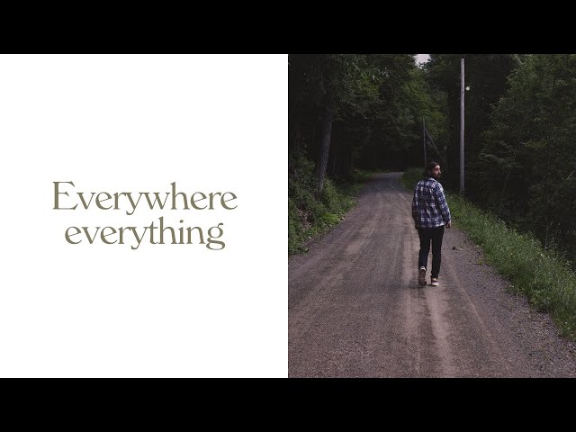 Noah Kahan - Everywhere, Everything