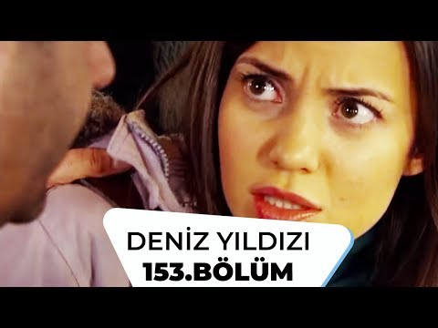 Deniz Yıldızı 153. Bölüm - 1. Sezon