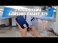 3 Fitur Unggulan Samsung Galaxy S25 #athenscell