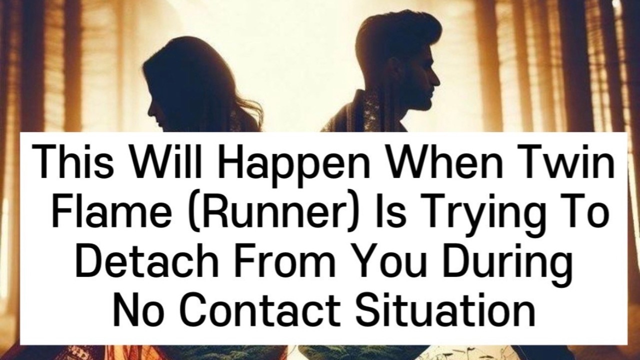 This Will Happen When a Karmic Twin Flame Detaches Emotionally.# ...