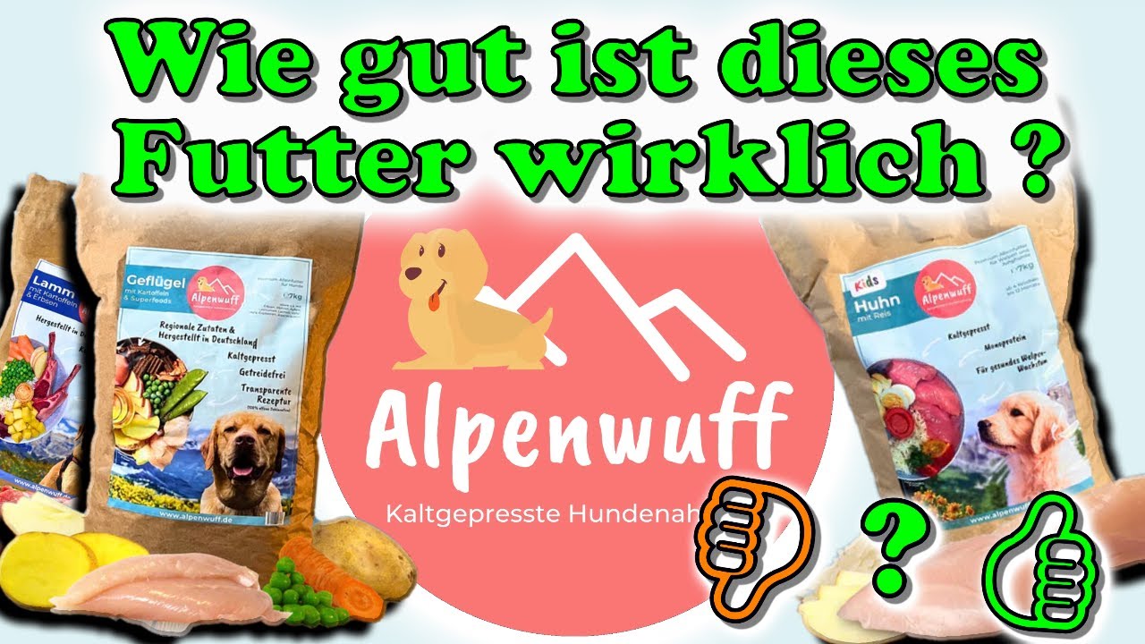 Alpenwuff Hundefutter - Wie gut ist es wirklich?  / Hundefuttertest  Alpenwuff kaltgepresst