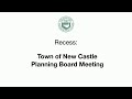 Town of New Castle Planning Board Meeting 04/04/23