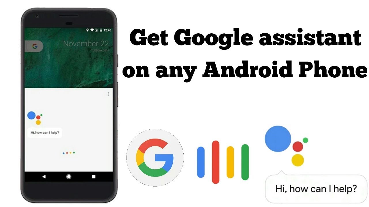 How To Get Google Assistant On any Android phone (above marshmallow)