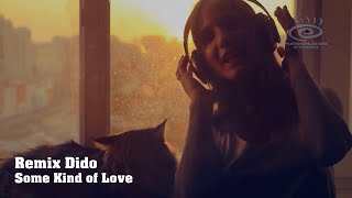 Dido - Some Kind of Love | Remix 2020. Surround   Subtitles 22 Languages [UHD 4K]