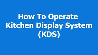 How to operate kitchen display system (KDS)  || Stay9 Software ||