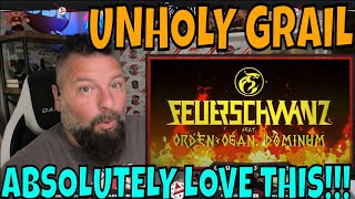 FEUERSCHWANZ - The Unholy Grail (feat. Dominum, Orden Ogan) OLDSKULENERD REACTION