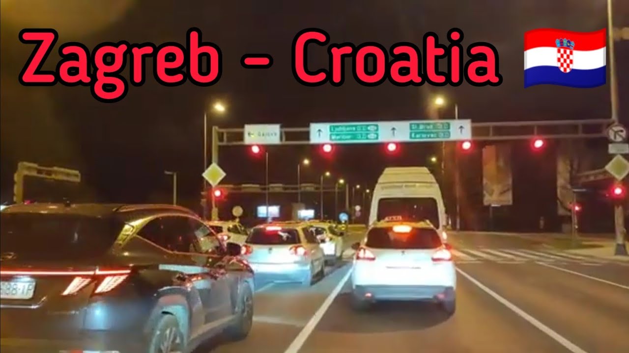 Driving in Zagreb by night Croatia 🇭🇷 YouTube