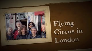 Nostalgia: Flying Circus in London 2014