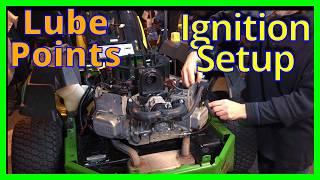 John Deere Z Track  Briggs V Twin - Ignition Coil Setup & Lubrication Chassis Points