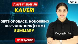 Gifts of Grace: Honouring Our Vocations (Poem) - Summary | Class 9 English (Kaveri) | Ch 2 | CBSE screenshot 1