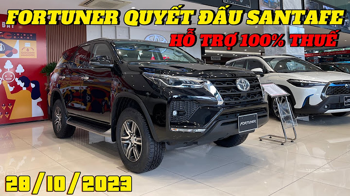 So sánh xe fortuner và santafe 2023