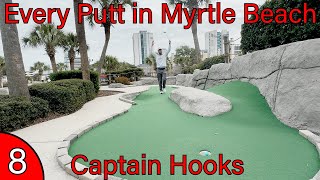 Every Putt in Myrtle Beach | Captain Hooks (Lost Boys) | Ep. 8