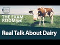 Real Talk About Dairy