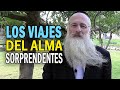 Los viajes del alma y su misin