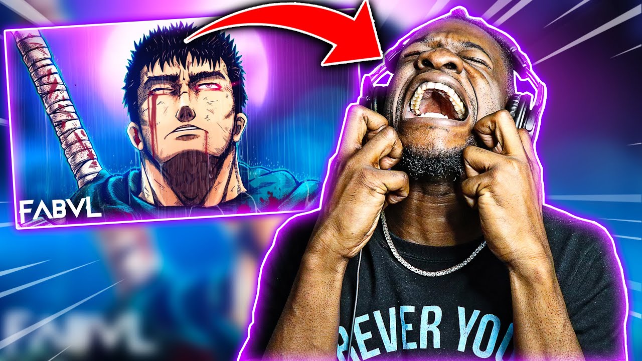 FABVLS FINAL FORM  Guts Rap   Lost It All  FabvL Berserk REACTION