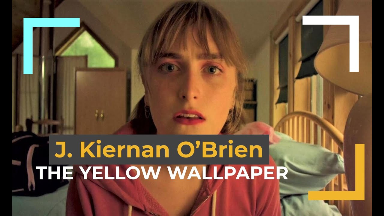 THE YELLOW WALLPAPER Short Film by J. Kiernan O'Brien Trans Woman's