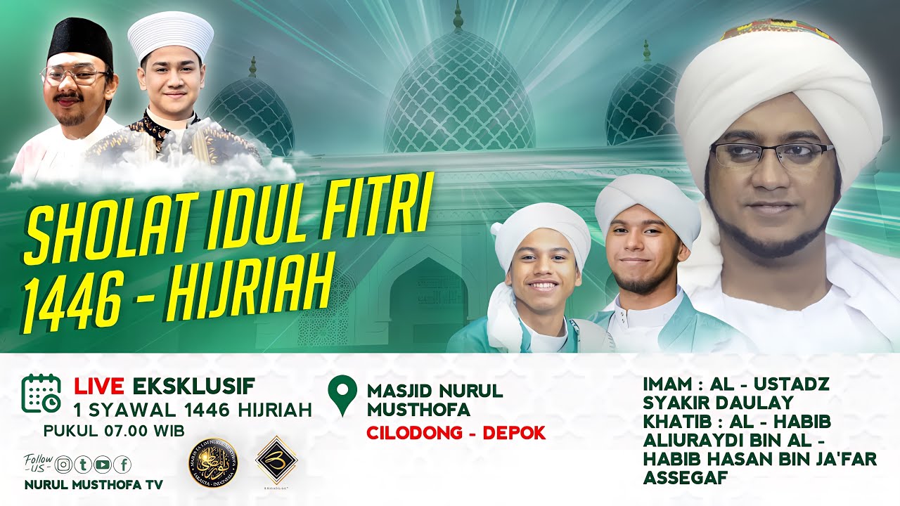 🔴 LIVE | Sholat Idul Fitri 1446 | Masjid Nurul Musthofa Center, Cilodong - Depok | 31 Maret 2025