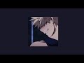 Being In A Toxic Relationship With Bakugou Katsuki | 8D Playlist For Simps ✨