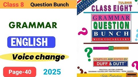 Class 8 Duff and Dutt English question bunch 2025, voice change 