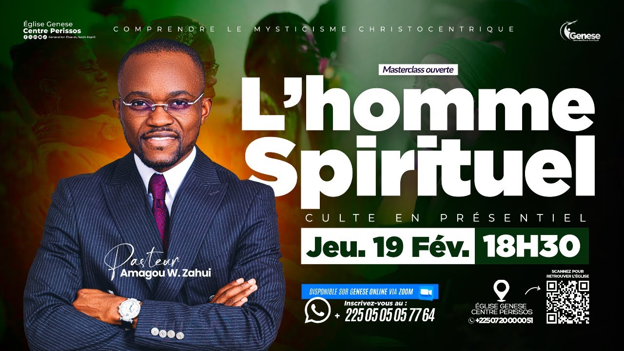 L'HOMME SPIRITUEL (PARTIE 5) | PASTEUR AMAGOU WILFRIED ZAHUI