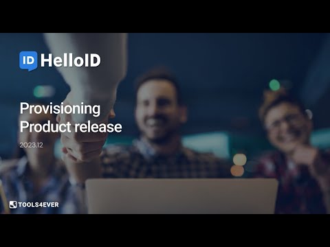 HelloID Provisioning - Product Update 2023.12 - Identity as a Service ...