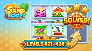 🏖️ Sand Loop Levels 421 - 424 Walkthrough | Solution Guide & Gameplay (iOS/Android) 🧠