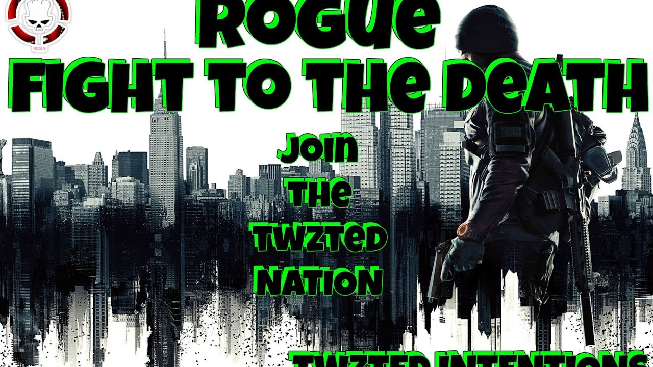 THE DIVISION - ROGUE - FIGHT TO THE DEATH