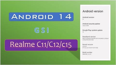 Realme  C11 C12 C15 | Android 14 | GSI Rom | RMX2189 | RMX2180