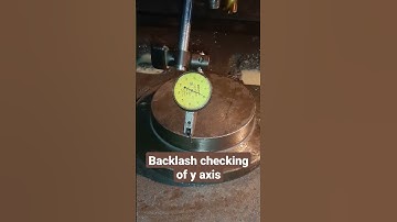 Backlash checking of Y-axis on vmc machine
