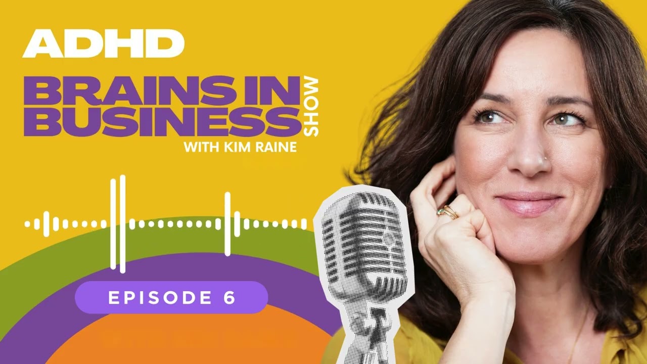 006 The ADHD Entrepreneur’s Guide to Failing Forward