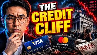 THE CREDIT CLIFF The MASSIVE Default Crisis Hitting Visa & Mastercard
