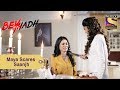 Your Favorite Character | Maya Scares Saanjh | Beyhadh