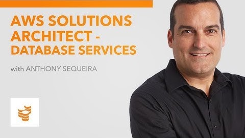 AWS Solutions Architect - Database Services