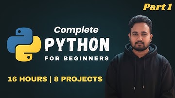 Python Full Course for Beginners with 8 Cool Projects (Part - 1)