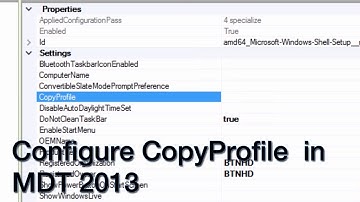 Using CopyProfile with MDT 2013 and Windows 10!