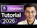 Obsidian Full Tutorial for Beginners 2026: How to Use Obsidian &amp; Setup