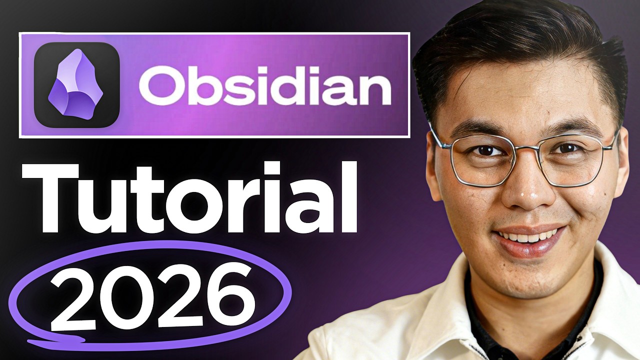 Obsidian Full Tutorial for Beginners 2026: How to Use Obsidian