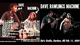 Dave Rawlings Machine Cat&#39;s Cradle Carrboro NC 2007 02 11