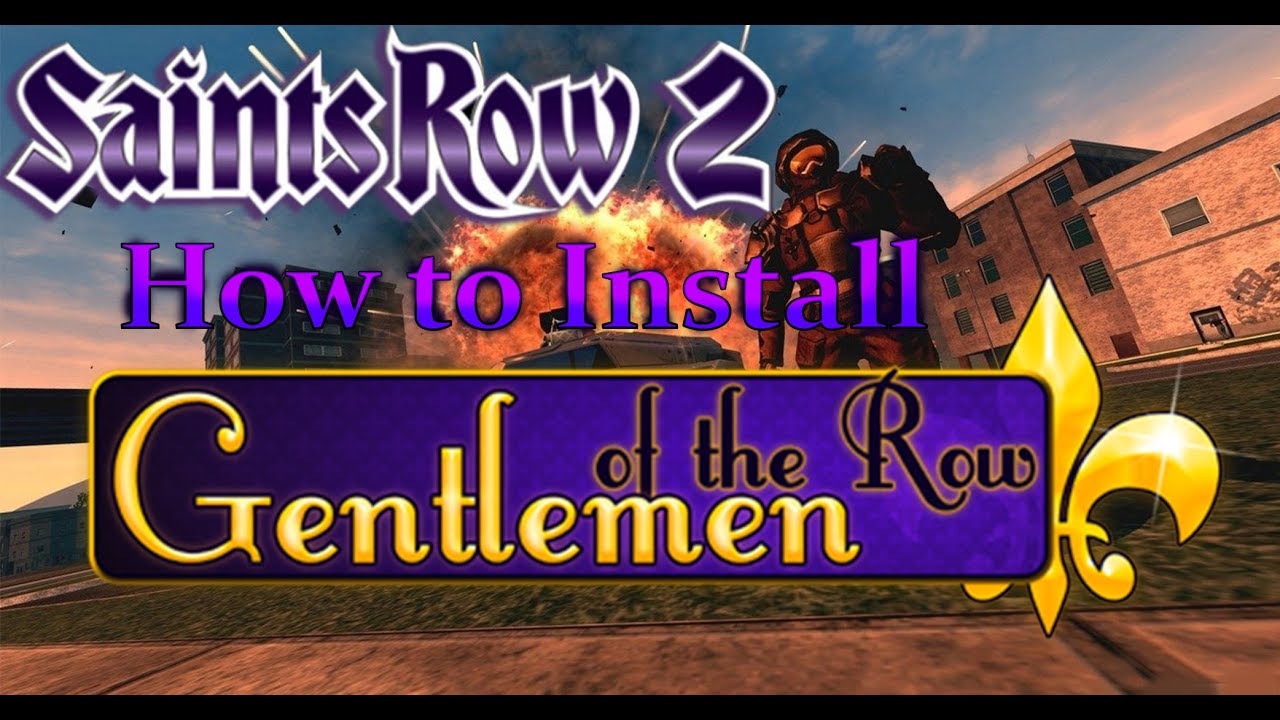 gentlemen of the row saints row 2