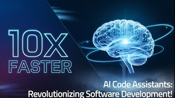 AI Code Assistants: Revolutionizing Software Development!