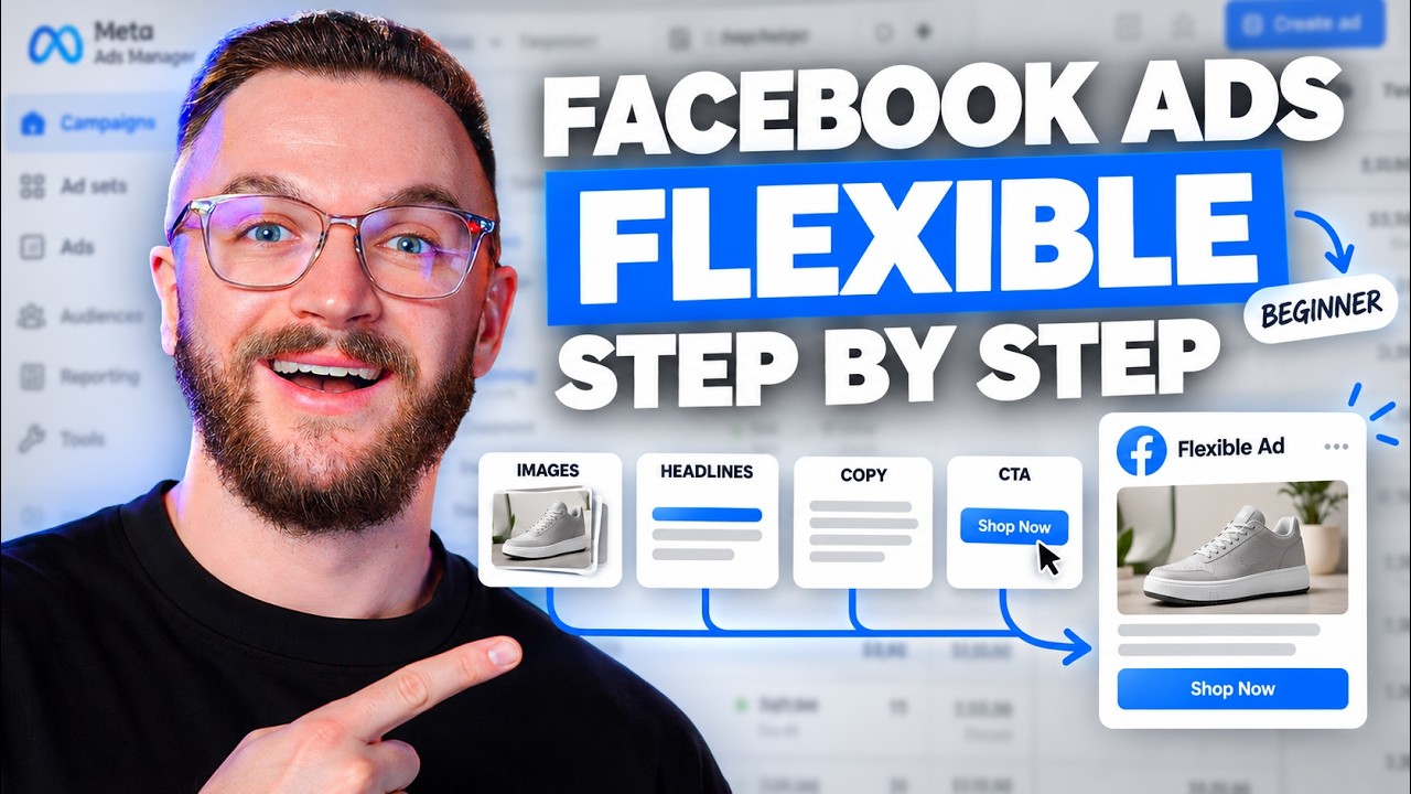 How To Run FLEXIBLE Facebook ADS In 2025 (Ultimate Guide) - YouTube