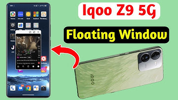 iqoo z9 floating window kaise banaye,how to carete floating window on iqoo z9