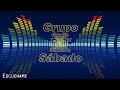 Escúchame - Grupo Pal Sábado en vivo