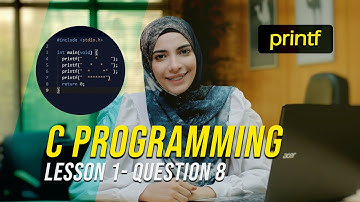 C Programming (Printf) - Lesson 1 (Q8) - (Khloud Mahdy)