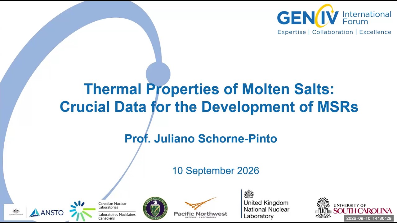 GIF E&T Webinar 115: Thermal properties of molten salts: crucial data for the development of MSRs