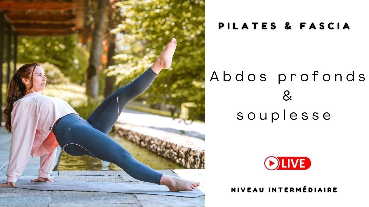 20 minutes Pilates Abdos profonds & souplesse- Séverine Jacinto