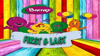 First & Last : Barney Theme Song
